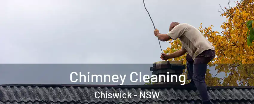 Chimney Cleaning Chiswick - NSW