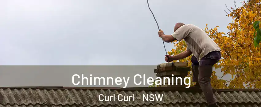 Chimney Cleaning Curl Curl - NSW