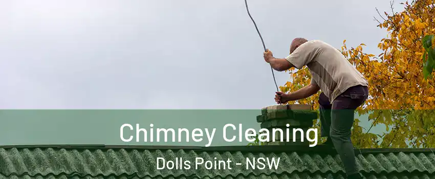 Chimney Cleaning Dolls Point - NSW