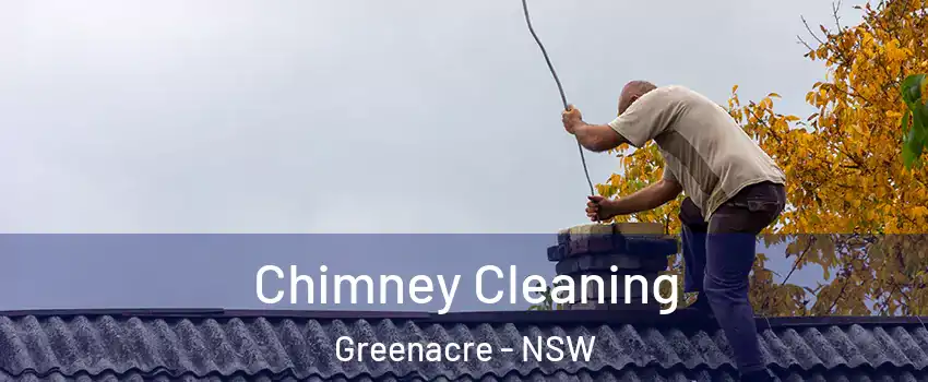 Chimney Cleaning Greenacre - NSW