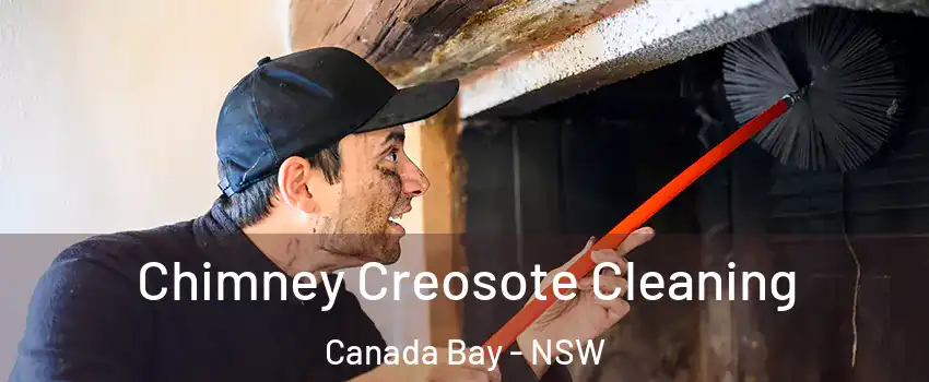 Chimney Creosote Cleaning Canada Bay - NSW