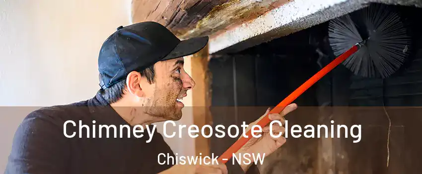 Chimney Creosote Cleaning Chiswick - NSW