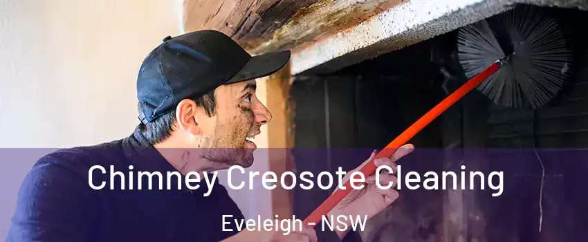 Chimney Creosote Cleaning Eveleigh - NSW