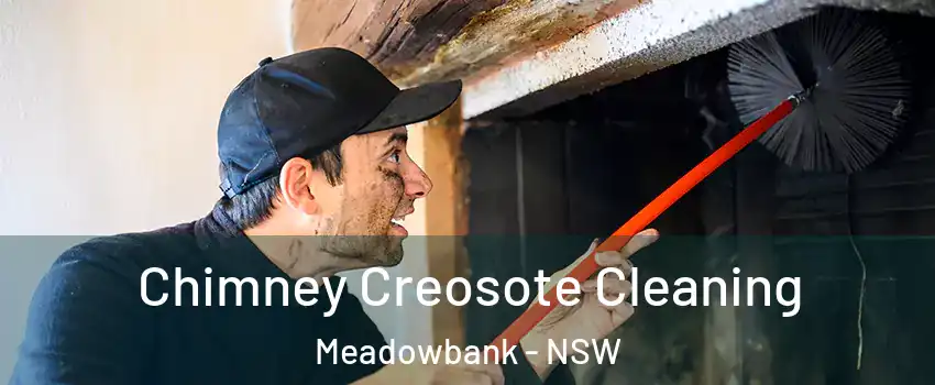 Chimney Creosote Cleaning Meadowbank - NSW
