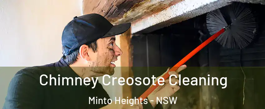 Chimney Creosote Cleaning Minto Heights - NSW