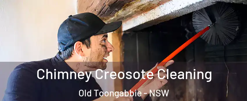Chimney Creosote Cleaning Old Toongabbie - NSW