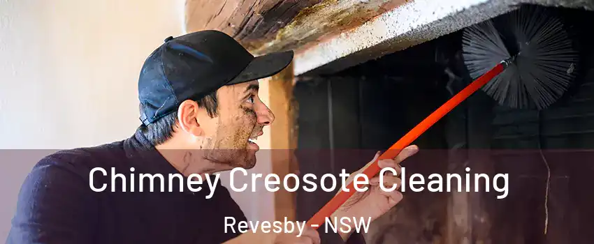 Chimney Creosote Cleaning Revesby - NSW
