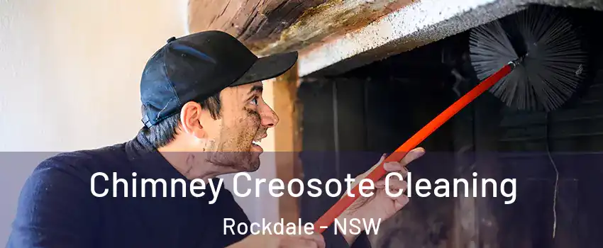 Chimney Creosote Cleaning Rockdale - NSW