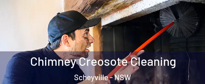 Chimney Creosote Cleaning Scheyville - NSW