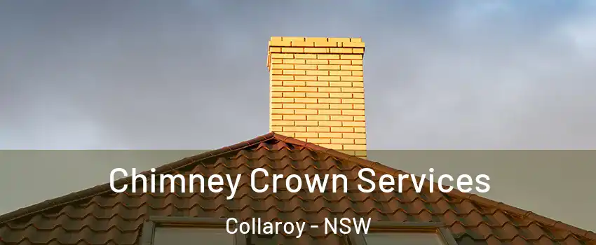 Chimney Crown Services Collaroy - NSW