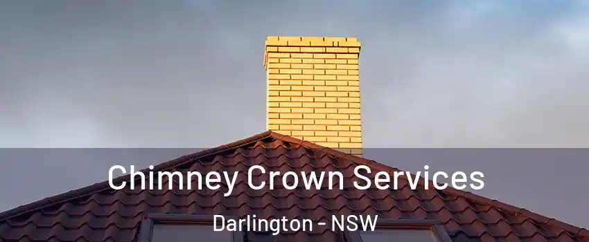  Chimney Crown Services Darlington - NSW