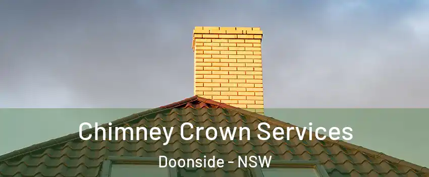 Chimney Crown Services Doonside - NSW