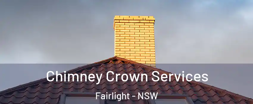 Chimney Crown Services Fairlight - NSW