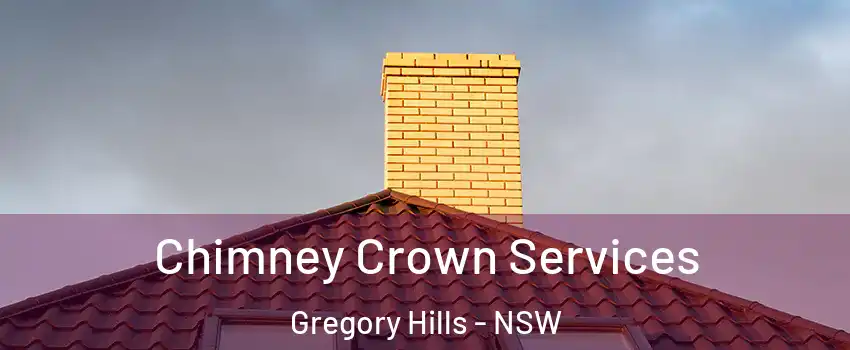 Chimney Crown Services Gregory Hills - NSW