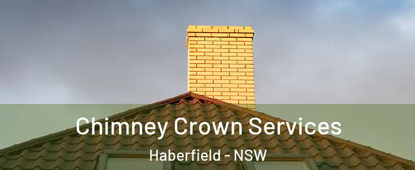 Chimney Crown Services Haberfield - NSW
