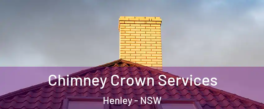 Chimney Crown Services Henley - NSW