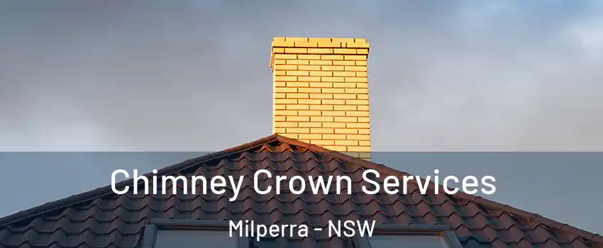 Chimney Crown Services Milperra - NSW