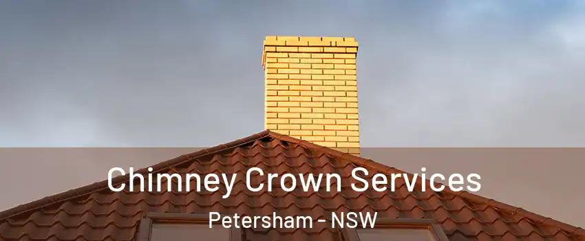 Chimney Crown Services Petersham - NSW