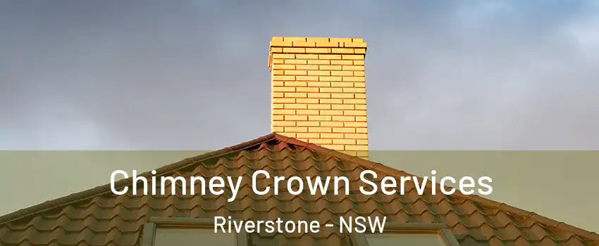 Chimney Crown Services Riverstone - NSW