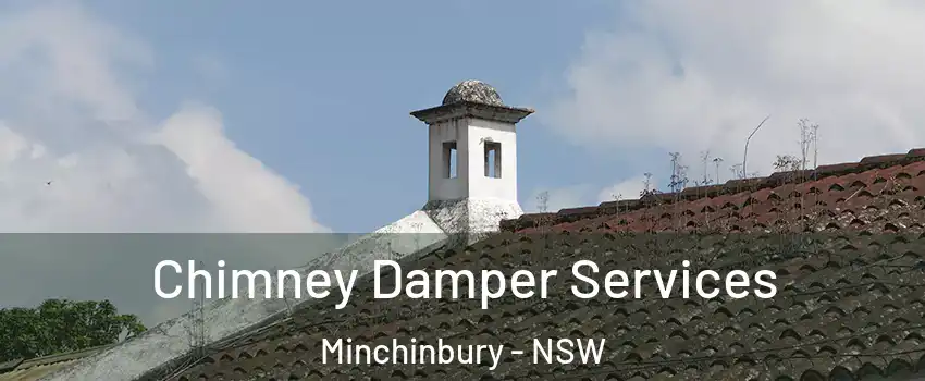 Chimney Damper Services Minchinbury - NSW