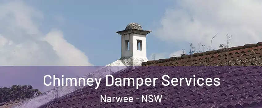 Chimney Damper Services Narwee - NSW