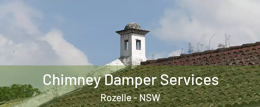 Chimney Damper Services Rozelle - NSW