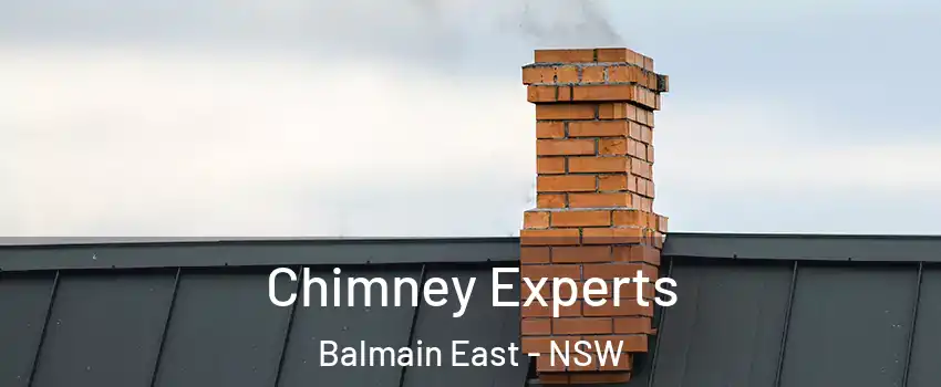 Chimney Experts Balmain East - NSW
