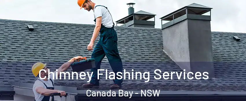 Chimney Flashing Services Canada Bay - NSW