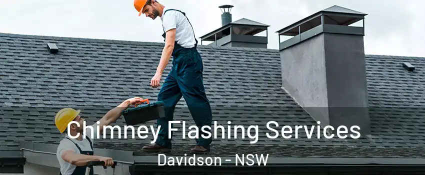 Chimney Flashing Services Davidson - NSW