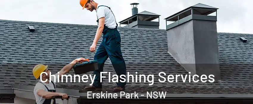 Chimney Flashing Services Erskine Park - NSW