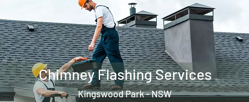 Chimney Flashing Services Kingswood Park - NSW