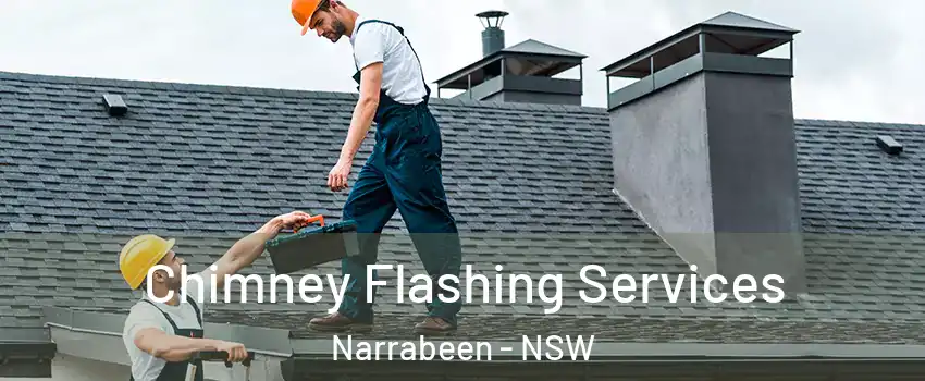 Chimney Flashing Services Narrabeen - NSW