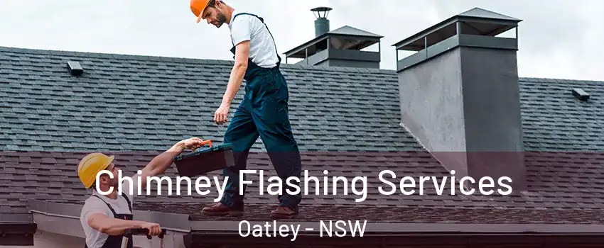 Chimney Flashing Services Oatley - NSW