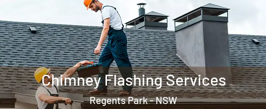 Chimney Flashing Services Regents Park - NSW