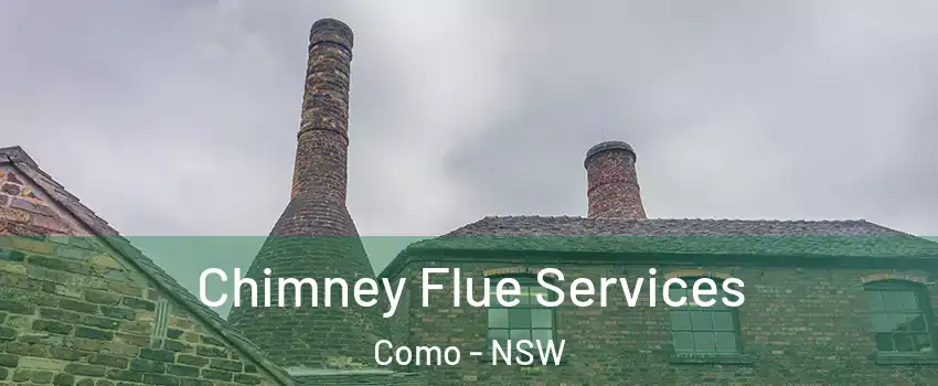 Chimney Flue Services Como - NSW