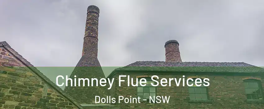 Chimney Flue Services Dolls Point - NSW