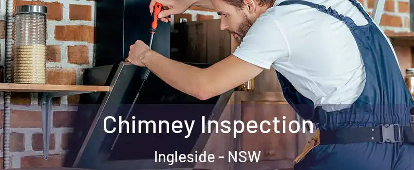 Chimney Inspection Ingleside - NSW