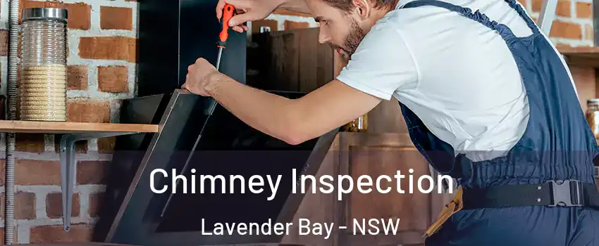 Chimney Inspection Lavender Bay - NSW