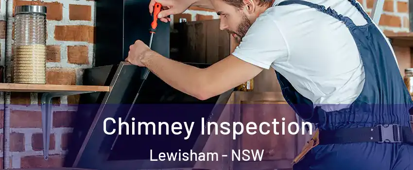 Chimney Inspection Lewisham - NSW