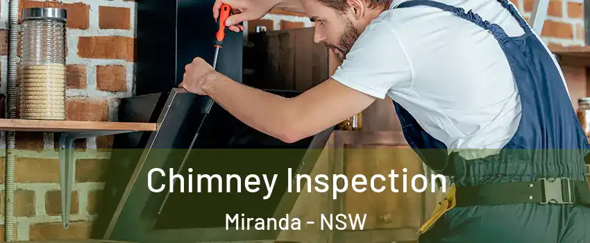 Chimney Inspection Miranda - NSW