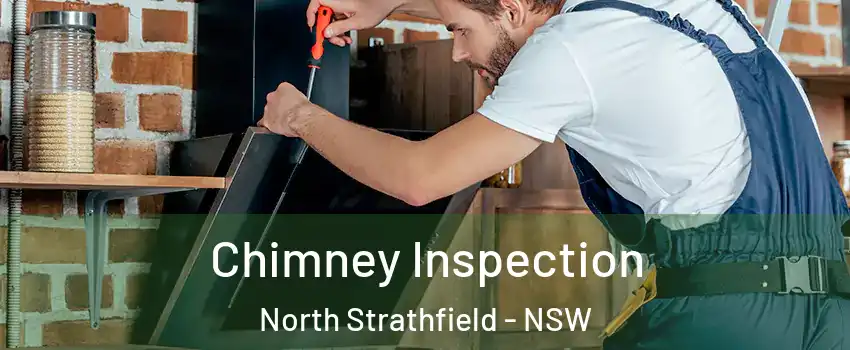 Chimney Inspection North Strathfield - NSW