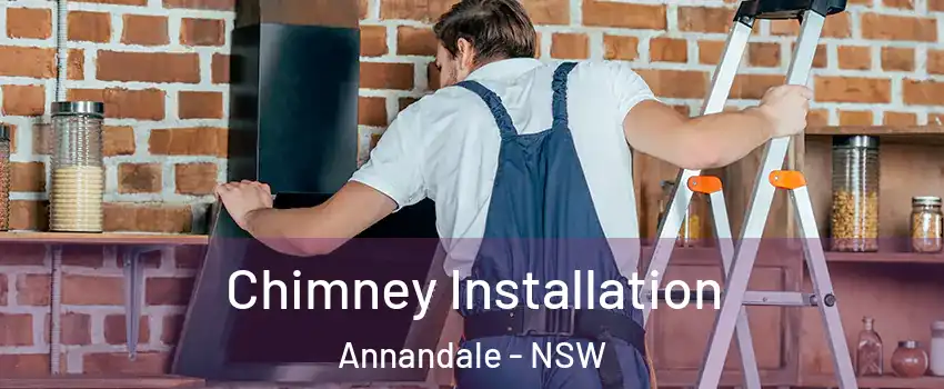 Chimney Installation Annandale - NSW