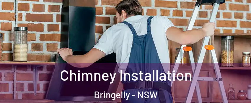 Chimney Installation Bringelly - NSW