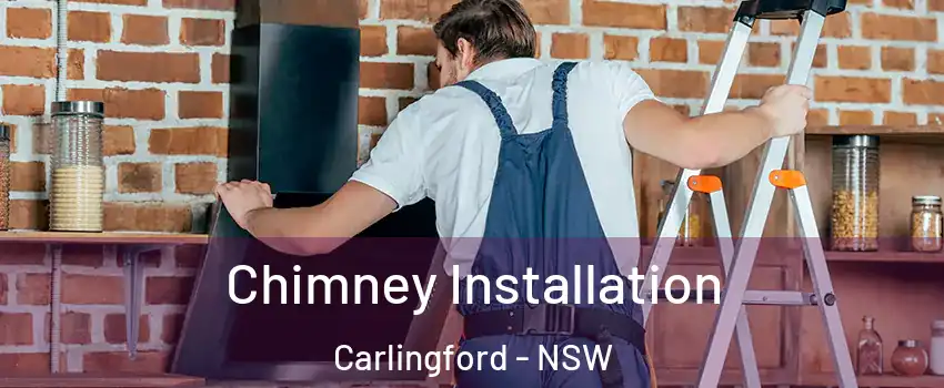 Chimney Installation Carlingford - NSW