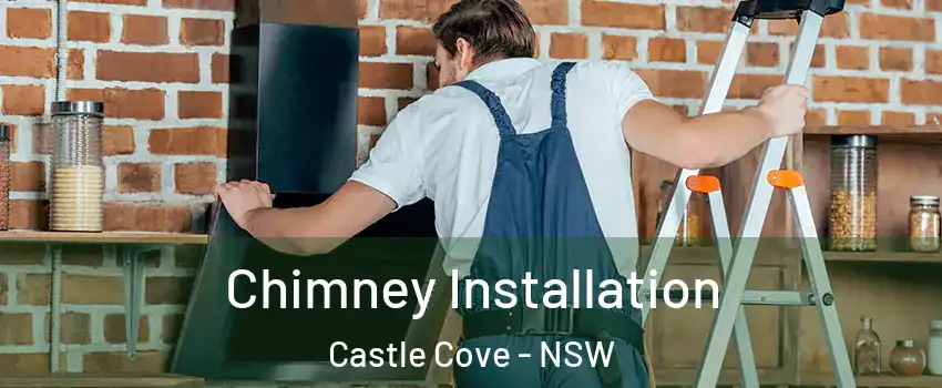 Chimney Installation Castle Cove - NSW