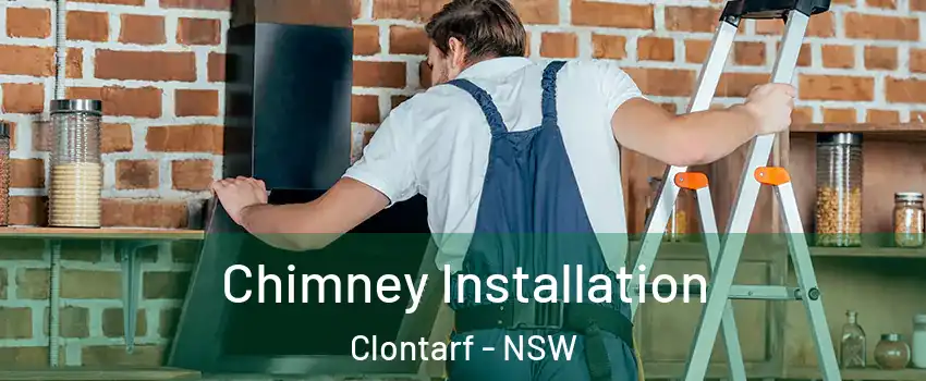 Chimney Installation Clontarf - NSW