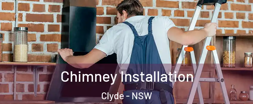 Chimney Installation Clyde - NSW