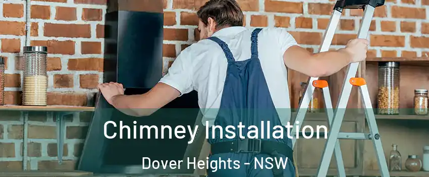 Chimney Installation Dover Heights - NSW