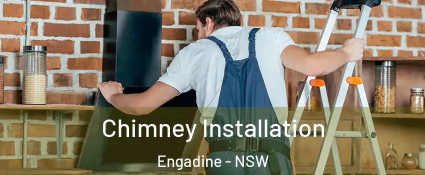 Chimney Installation Engadine - NSW