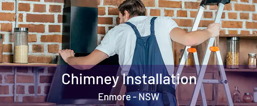 Chimney Installation Enmore - NSW